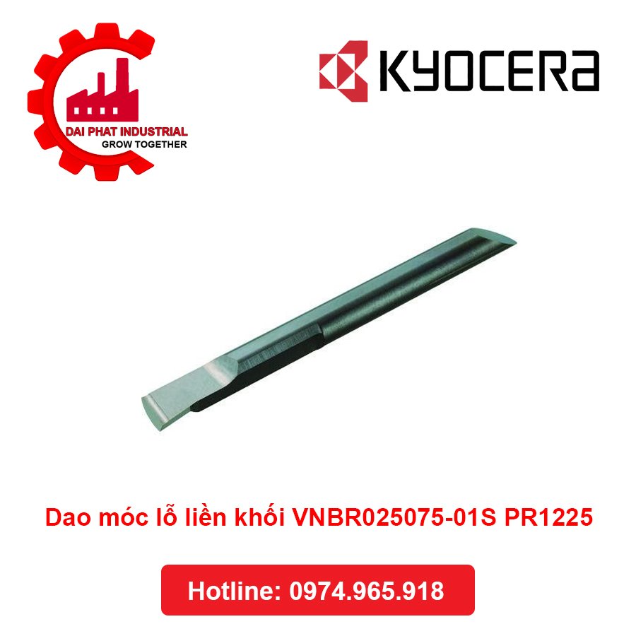 Dao Móc Lỗ Liền Khối VNBR025075-01S PR1225 - Đại Phát