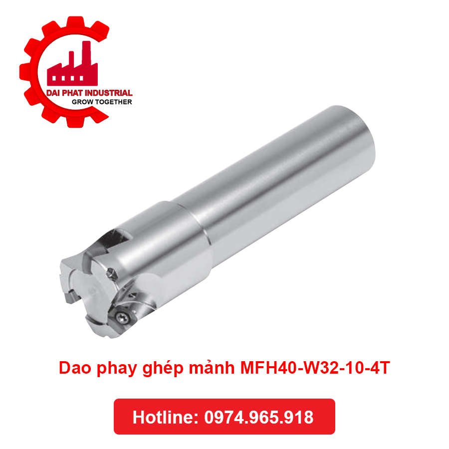 Dao Phay Ghép Mảnh MFH40-W32-10-4T Đại Phát