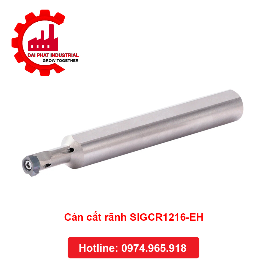Cán cắt rãnh SIGCR1216-EH - Thiết Bị Công Nghiệp Đại Phát