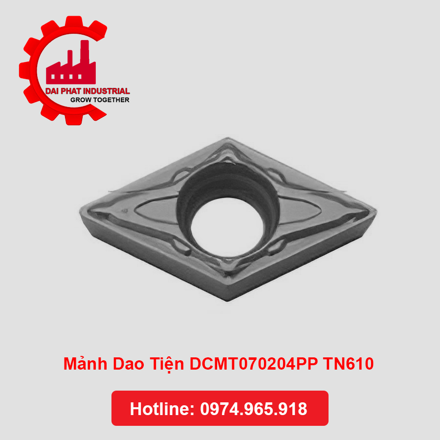 Mảnh Dao Tiện DCMT070204PP TN610