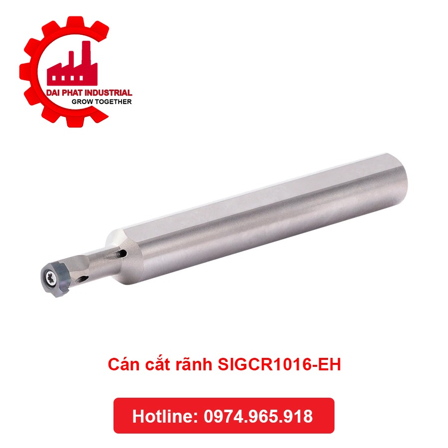 Cán cắt rãnh SIGCR1016-EH - Thiết Bị Công Nghiệp Đại Phát