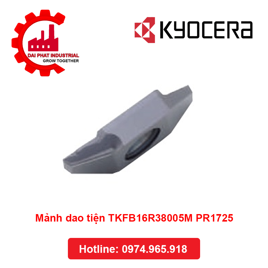 Mảnh Dao Tiện KYOCERA TKFB16R38005M PR1725 - Đại Phát