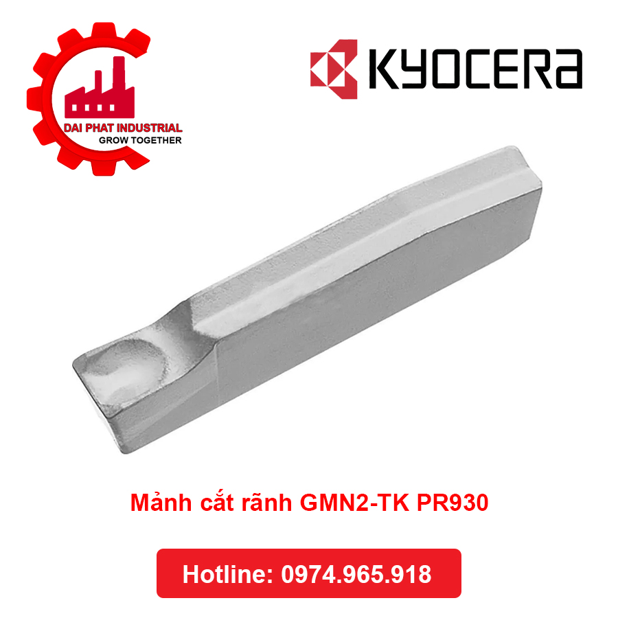 Mảnh cắt rãnh GMN2-TK PR930 - Đại Phát