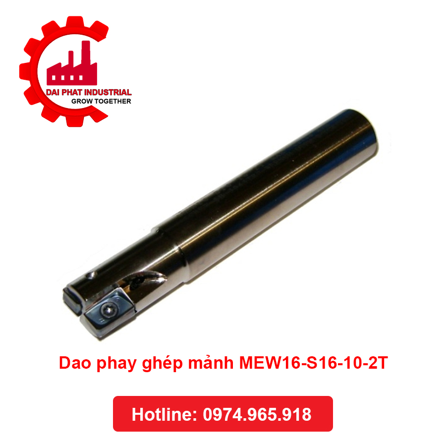 Dao phay ghép mảnh MEW16-S16-10-2T- Đại Phát