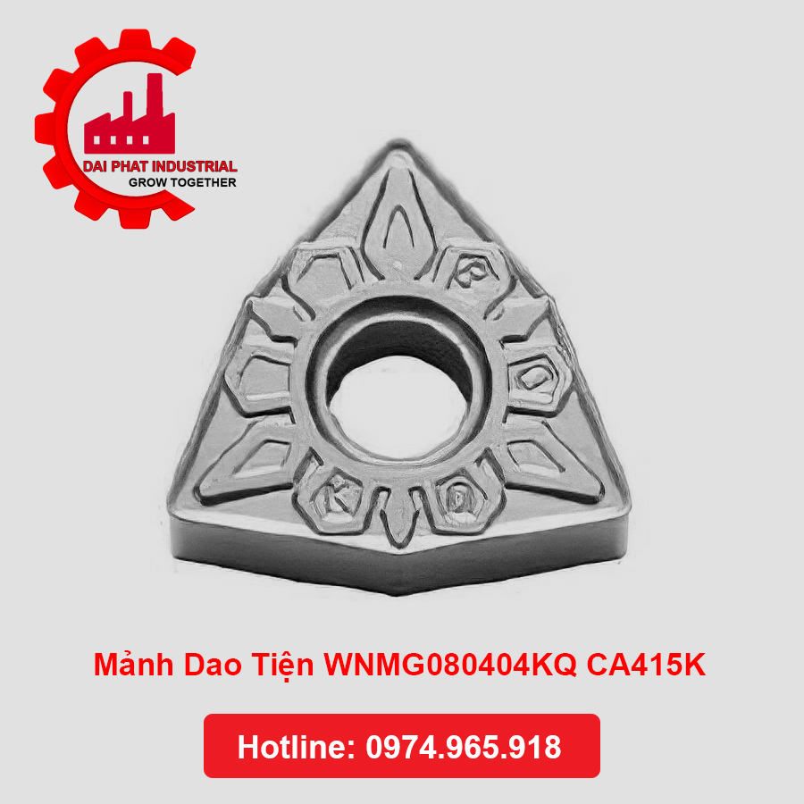 Thông số kỹ thuật và ứng dụng Mảnh Dao Tiện WNMG080404KQ CA415K