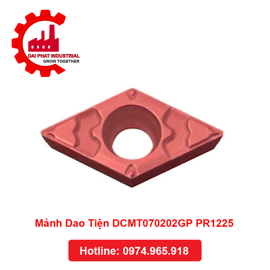 Thông số kỹ thuật và ứng dụng Mảnh Dao Tiện DCMT070202GP PR1225