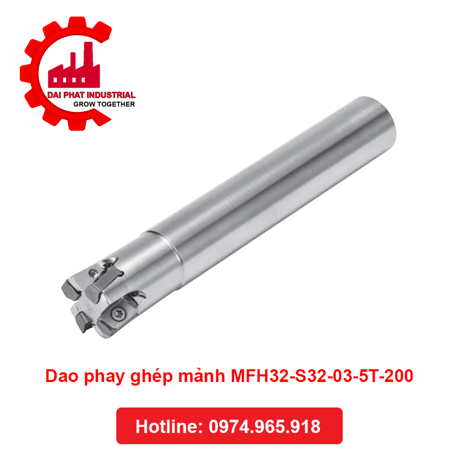 Dao Phay Ghép Mảnh MFH32-S32-03-5T-200 Đại Phát