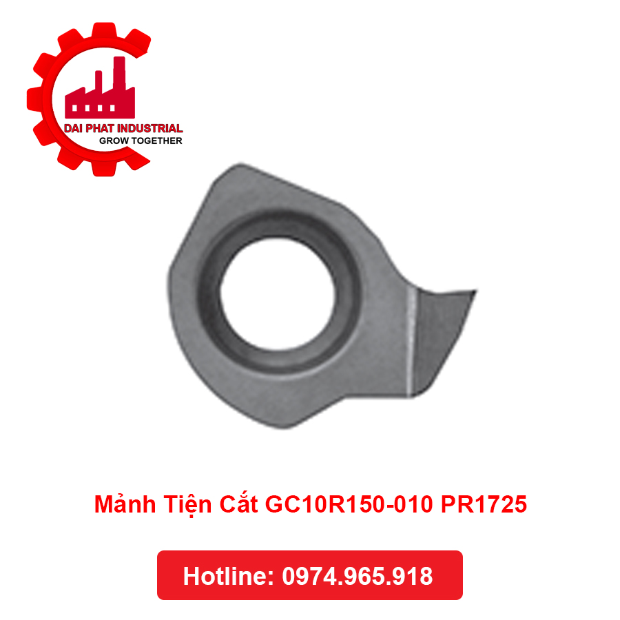 Mảnh Tiện Cắt GC10R150-010 PR1725 - Đại Phát