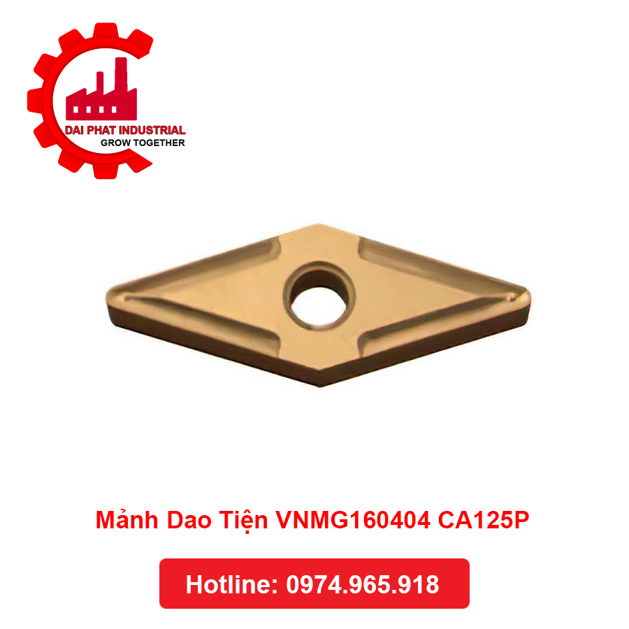 Thông số kỹ thuật và ứng dụng Mảnh Dao Tiện VNMG160404 CA125P